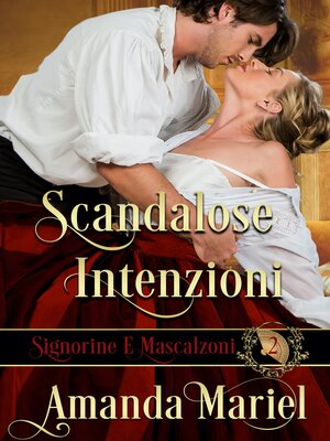 cover image of Scandalose intenzioni